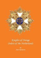 Knights of Orange: Orders of the Netherlands